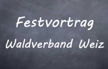 Festvortrag beim Waldverband Weiz